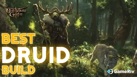 BG3 Best Druid Build Latest Update New OP Druid Class Build