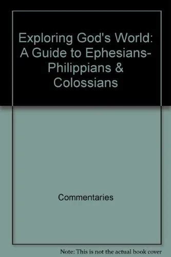 BIBLE GUIDE TO EPHESIANS, PHILIPPIANS, AND COLOSSIANS By …