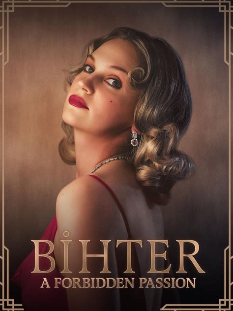 BIHTER: A FORBIDDEN PASSION Prime Video. 