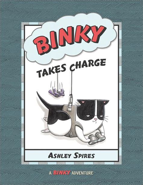 BINKY TAKES CHARGE Kirkus Reviews