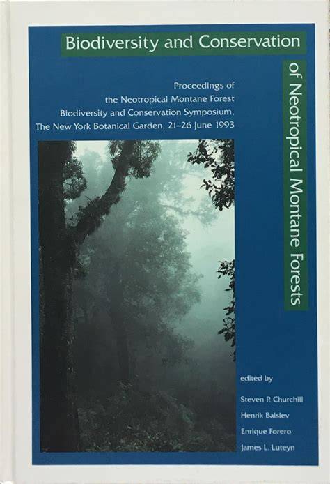 Biodiversity and conservation of neotropical montane forests - raincitystudios.com