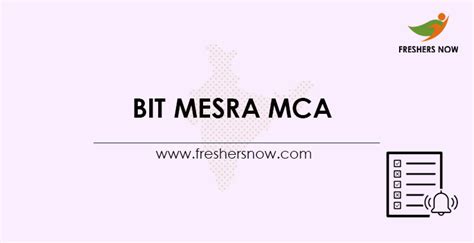 BIT MCA 2024: Application Form, Exam Dates, Eligibility