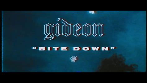 BITE DOWN — Gideon Last.fm