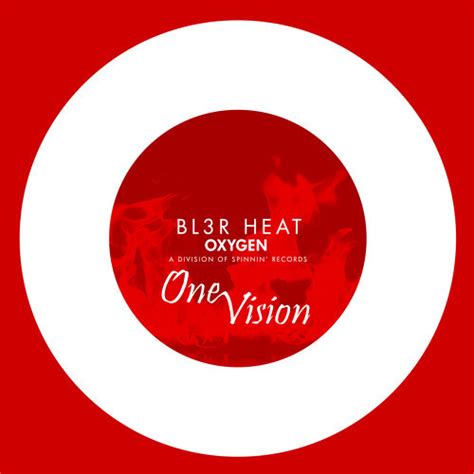 BL3R - Heat (One Vision