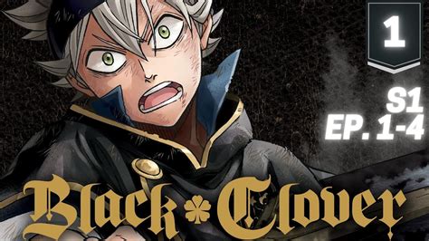 Black clover episode 1: Season Anilist Awakening 覚醒 Kakusei
