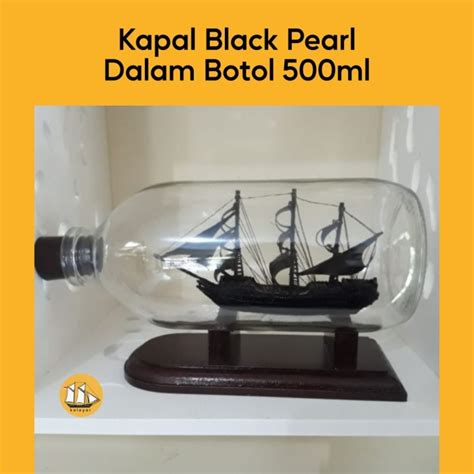 Black Pearl Kapal Dalam Botol - Miniatur -One Piece - muktibox.com