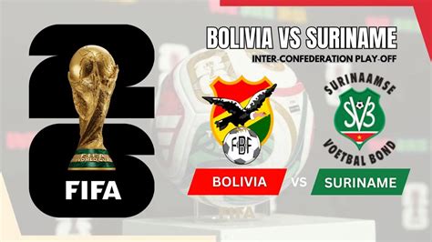 Bolivia vs Suriname Live Stream: How to Watch FIFA World Cup 2026 ... - raincitystudios.com