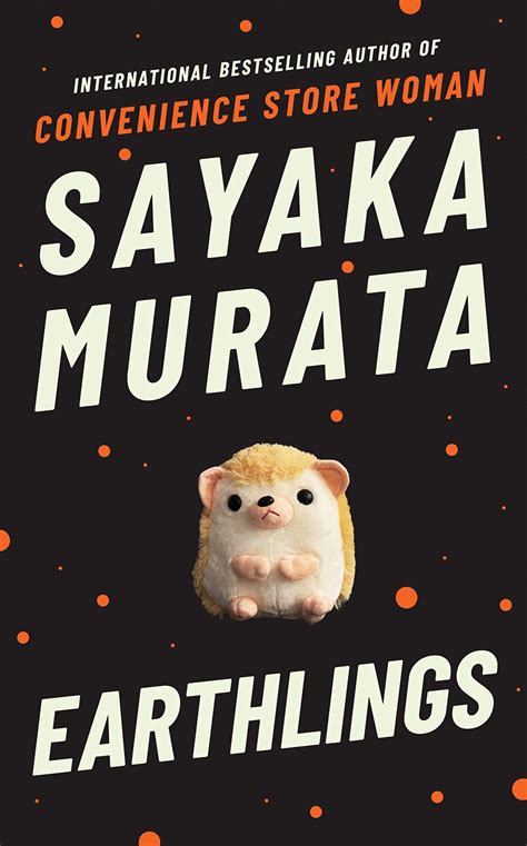 BOOK REVIEW: EARTHLINGS BY SAYAKA MURATA - Loyola …