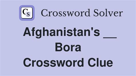 BORA - All crossword clues, answers & synonyms