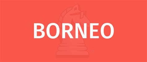 BORNEO Game Rules- How To Play BORNEO