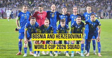 Bosnia and Herzegovina World Cup 2026 squad: Sergej ... - FourFourTwo - raincitystudios.com