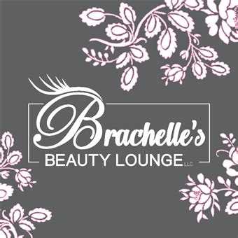 BRACHELLE’S BEAUTY LOUNGE - Request an …