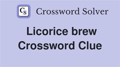 BREW crossword clue - All synonyms & answers