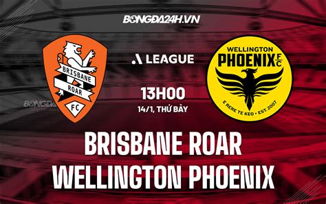 Brisbane Roar v Wellington Phoenix results, H2H stats | Football ... - muktibox.com