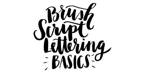 Brush Script Lettering Basics - muktibox.com