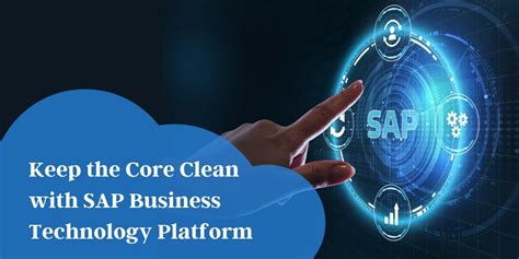 BTP – Make the core clean: session follow-up SAP Blogs