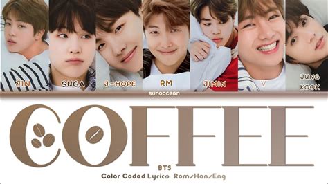 BTS – Coffee Lyrics Genius Lyrics