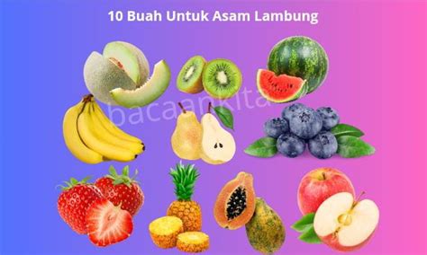 Buah Aman Untuk Lambung - wintechmobiles.com