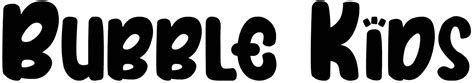 Bubble Kids Font - muktibox.com