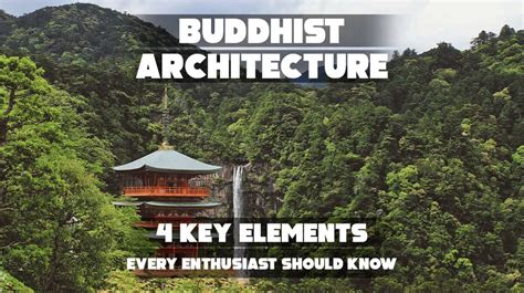 Buddhist Architecture: 4 Key Elements - wintechmobiles.com