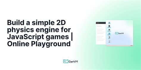 Build a simple 2D physics engine for JavaScript games - wintechmobiles.com
