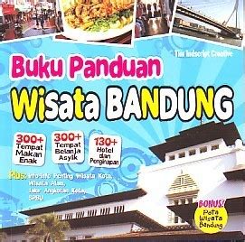 BUKU PANDUAN WISATA BANDUNG - Bintangpusnas Edu - wintechmobiles.com