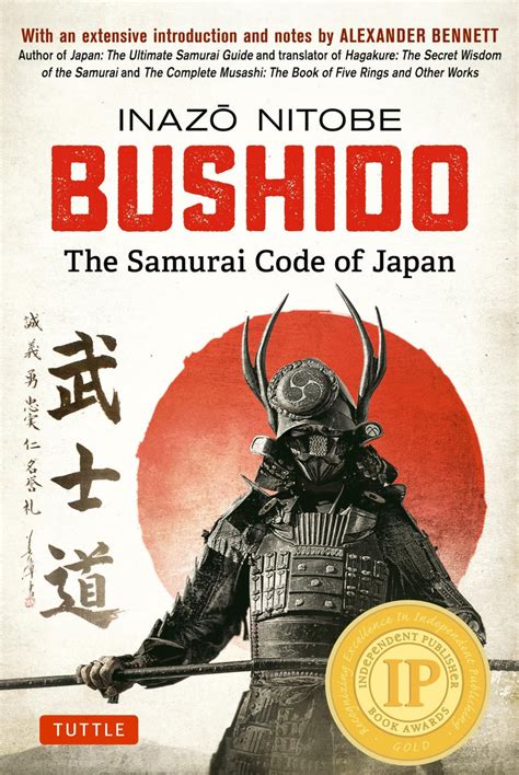 BUSHIDO: The Code of the Samurai - 8 Virtues of the Greatest Samurai ... - wintechmobiles.com
