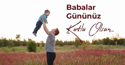 Babalar Günü Mesajları ve Sözleri 2024, Duygusal, Sevgiliye Resimli . 