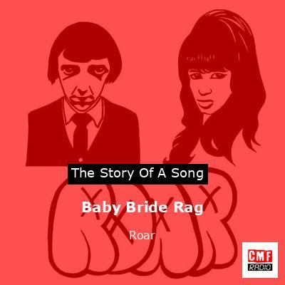 Baby Bride Rag by ROAR - Track Info AllMusic