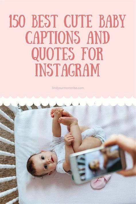 Baby Captions For Instagram Photos (Cute, Sweet, Funny)