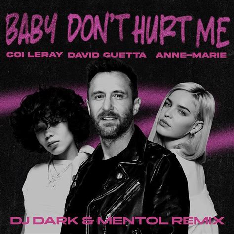 Baby Dont Hurt Me (Feat. Anne-Marie & Coi Leray) (CDS) 2024 Dance …