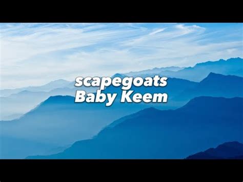 Baby Keem - Scapegoats Lyrics & traduction