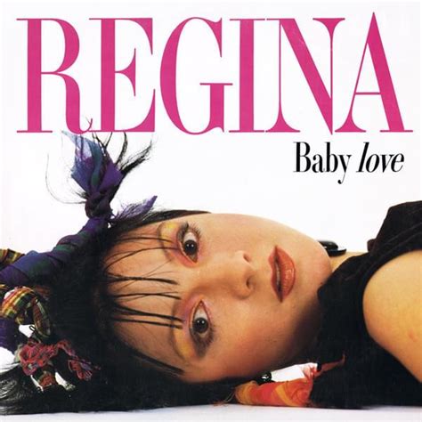 Baby Love Lyrics by Regina - Lyrics On Demand