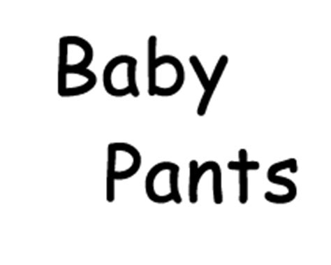 Baby Pants, Adult Size Baby Products