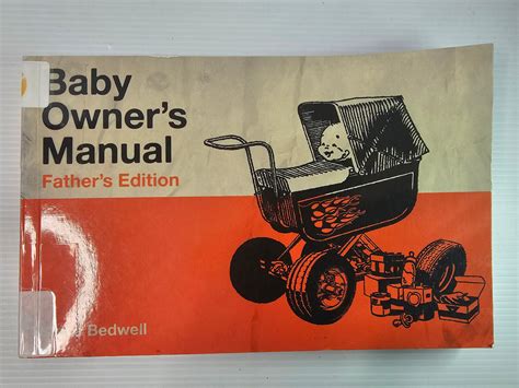Baby owner s manual father s edition steve bedwell. - Transcendencia en el marxismo de roger garaudy.