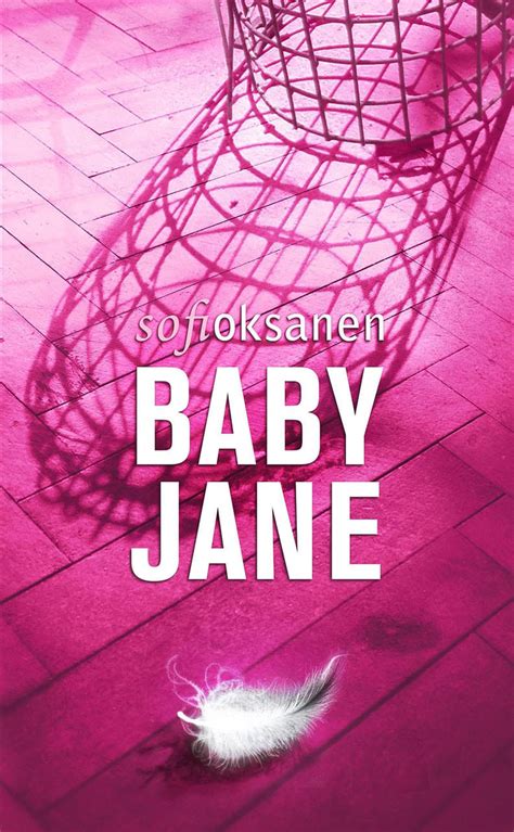Download Baby Jane By Sofi Oksanen