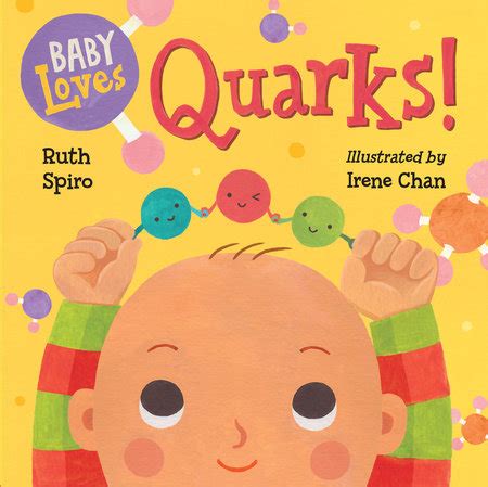 Read Online Baby Loves Quarks By Ruth Spiro