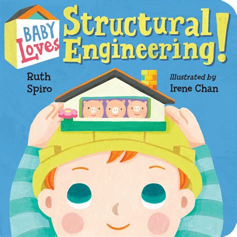 Read Online Baby Loves Structural Engineering By Ruth Spiro