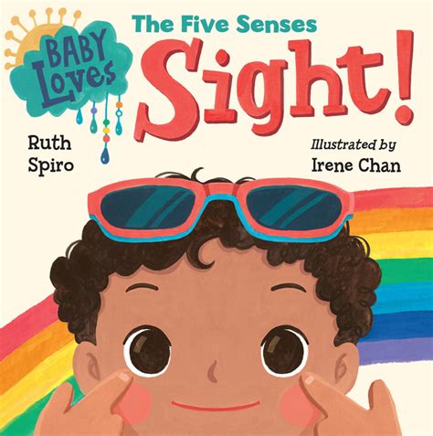 Read Online Baby Loves The Five Senses Sight By Ruth Spiro