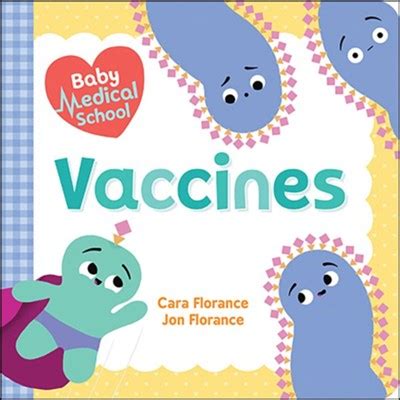 Download Baby Medical School Vaccines By Cara Florance