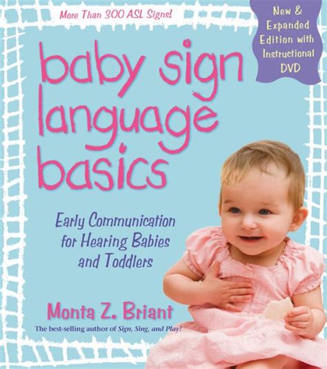 Read Baby Sign Language Basics Early Communication For Hearing Babies And Toddlers 3Rd Edition By Monta Z Briant