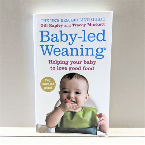 Full Download Babyled Weaning The Essential Guide How To Introduce Solid Foods And Help Your Baby To Grow Up A Happy And Confident Eater Completely Updated And Expanded Tenth Anniversary Edition By Gill Rapley