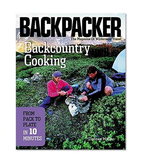 Backcountry cooking from pack to plate in 10 minutes backpacker field guides. - Musikhören und werkbetrachtung in der schule.