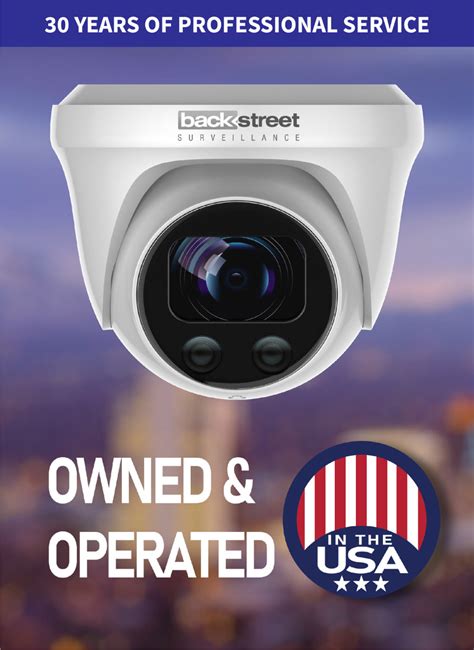 Backstreet surveillance. Backstreet Surveillance offers affordable security camera installation service in Arizona for homes and businesses serving Phoenix, Tucson, Mesa and surrounding areas. The store will not work correctly in the case when cookies are disabled. The Surveillance Camera Experts. ORDER ONLINE OR GET A QUOTE AT: 800-431-3056 ... 