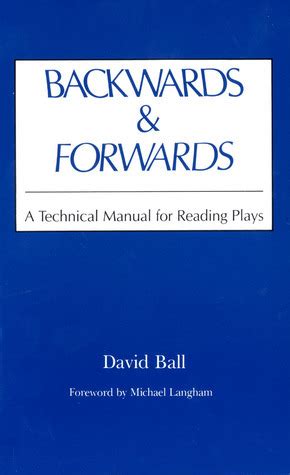 Backwards amp forwards a technical manual for reading plays david ball. - Sharp finisher mx fnx9 parts guide.
