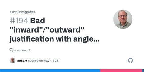 Bad "inward"/"outward" justification with angle - GitHub