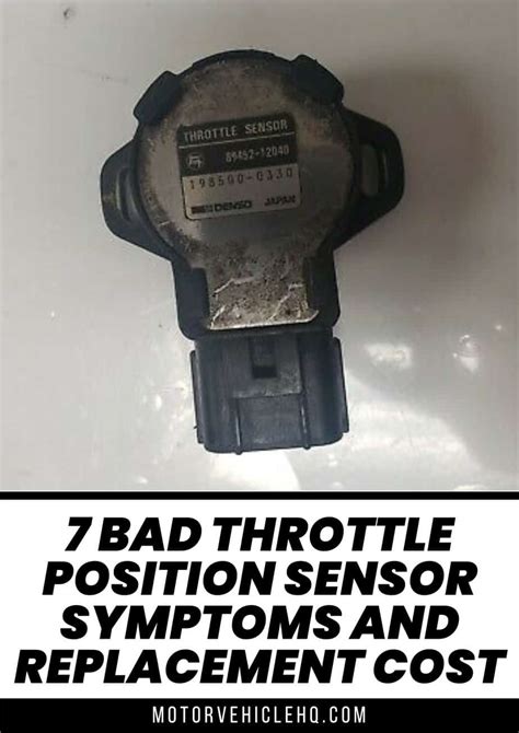 Bad Throttle Position Sensor Symptoms and Replacement Cost