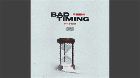 Bad Timing by Reem On Da Beat feat. Pico Slang Album on Amazon Music