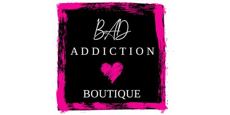 Bad addiction boutique. More. Bad Addiction Boutique's Photos. Albums. Bad Addiction Boutique, Auburn, Indiana. 5,388 likes · 247 talking about this. Take your shopping addiction to a whole new level with Bad Addiction. Trendy clothing for women sizes Small - 3x at just... 