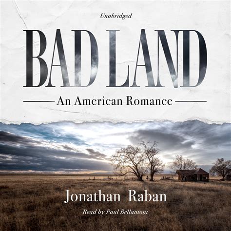 Bad land an american romance jonathan raban. - 1999 honda civic dx owners manual.